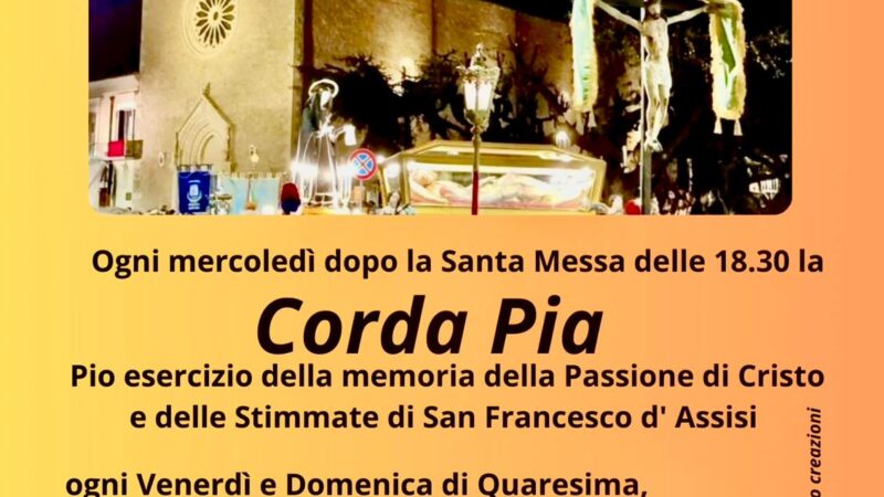 Quaresima 2025: Corda Pia ogni Mercoledì – Via Crucis ogni Venerdì